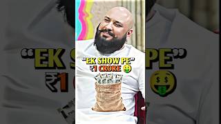 B Praak Revealed His Show Fees