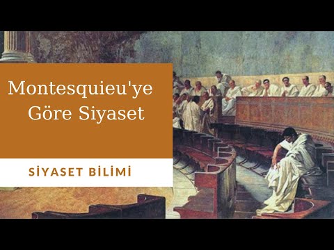 Video: Montesquieu'nun etkisi neydi?