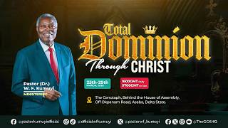 All Believers' Conference || Total Dominion || Day 2 || GCK