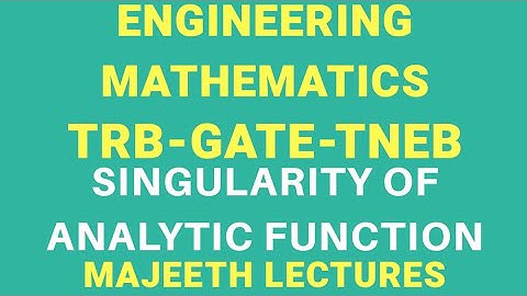 Singularity of Analytic function