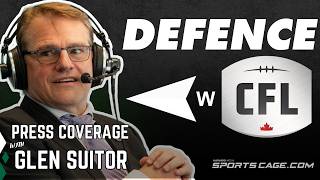 Who's Got The Best Defence in The CFL West Division? Press Coverage with Glen Suitor