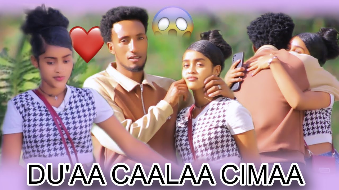 🛑DU’AA CAALAA NATII CIMEE SII DHABUU KOO🥹🥹