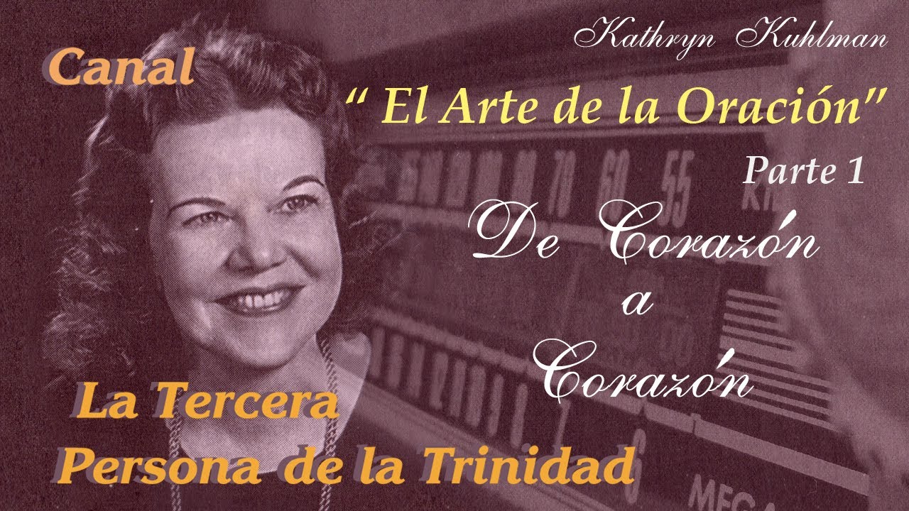 Kathryn Kuhlman en Español -