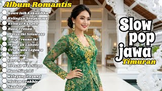 Lagu Jawa Timuran Romantis, Slow Pop Jawa Terbaru 2026, Sangat Enak Buat Teman Kerja, Ngopi & Santai