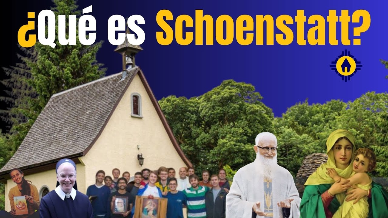 ¿Qué es Schoenstatt? Un lugar, un camino, una misión, un movimiento. P. Kentenich Santuario Original