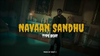 Navaan Sandhu Freestyle Hiphop Trap Instrumental Beat Deep J