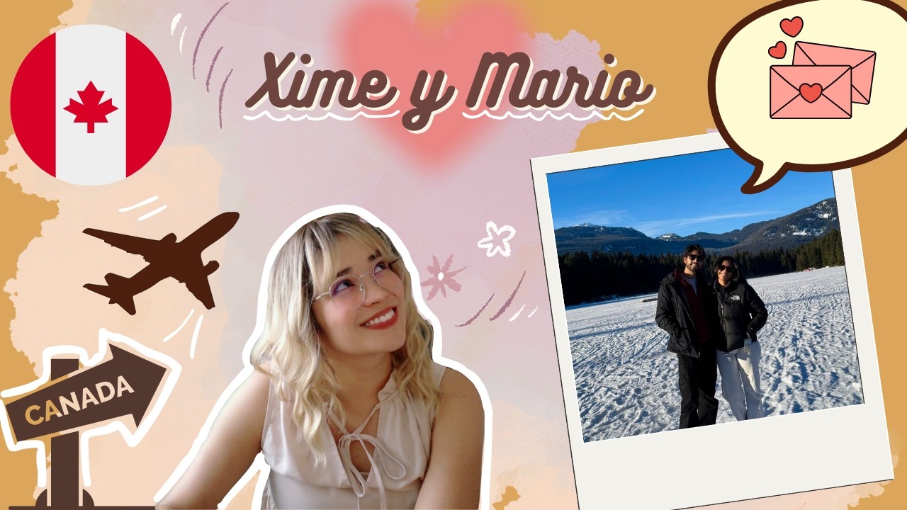 Cómo SOBREVIVIR a CANADÁ ! Alumnos cuentan su experiencia y su historia de AMOR