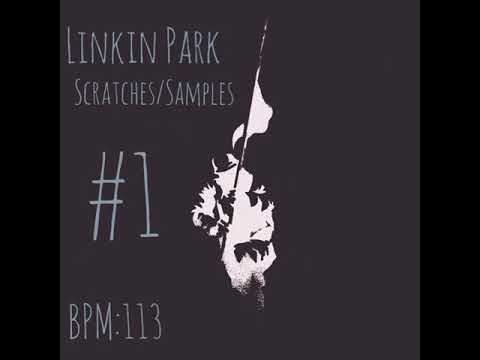 Linkin Park Pack #1 | Scratches/Samples