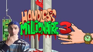 I CAN'T BELIEVE THAT THIS JUST HAPPENED! | Handless Millionaire 3 screenshot 3