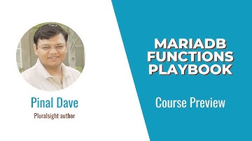 MariaDB Skills: MariaDB Functions Playbook Course Preview