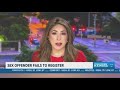 Sex offender fails to register