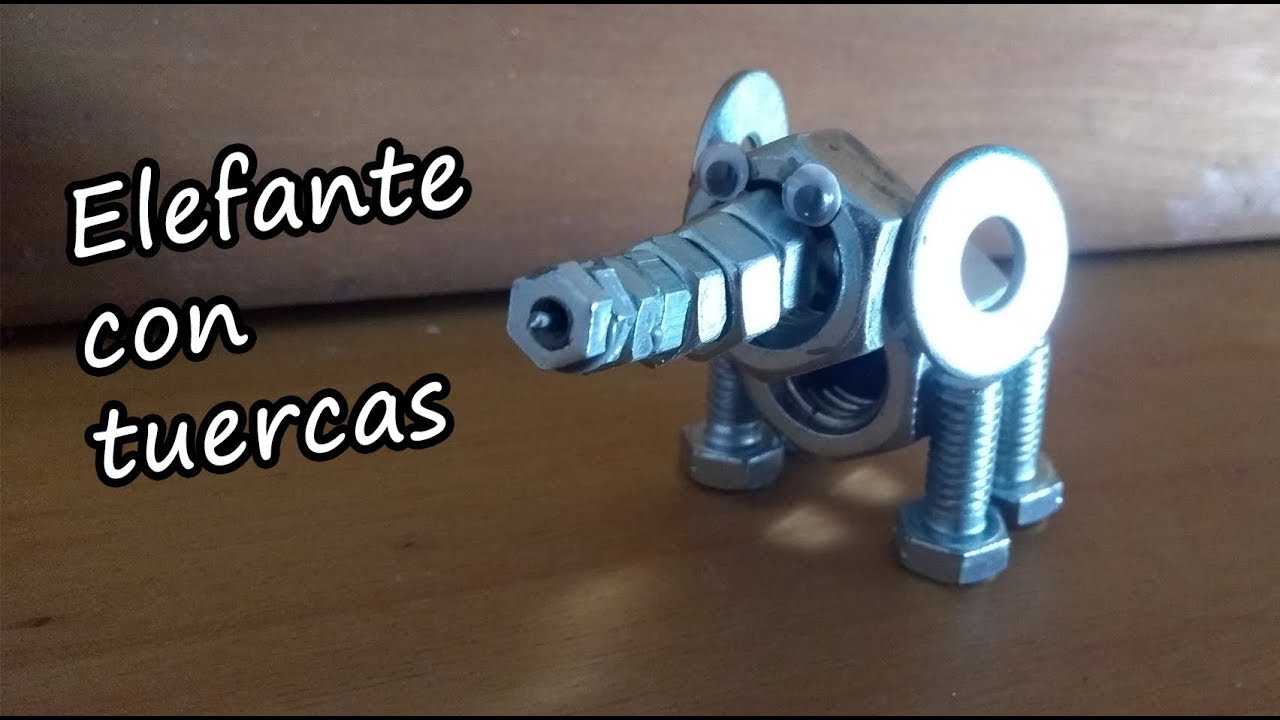 tuercas y tornillos / Elephant nuts -