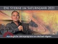 Astrologische Jahresprognose für das Saturnjahr 2021 von Michael Allgeier