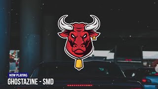 Ghostazine - Smd Heavy Bass Boosted