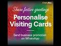 Send Visiting Card on WhatsApp - by ChattyBao Business #businesscards #business #visitingcards