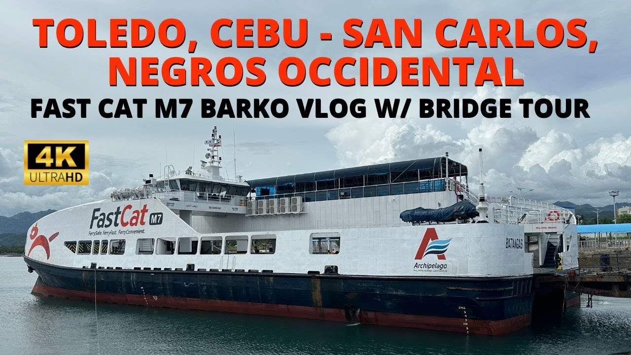 fastcat-m7-toledo-city-cebu-to-san-carlos-negros-occidental-barko