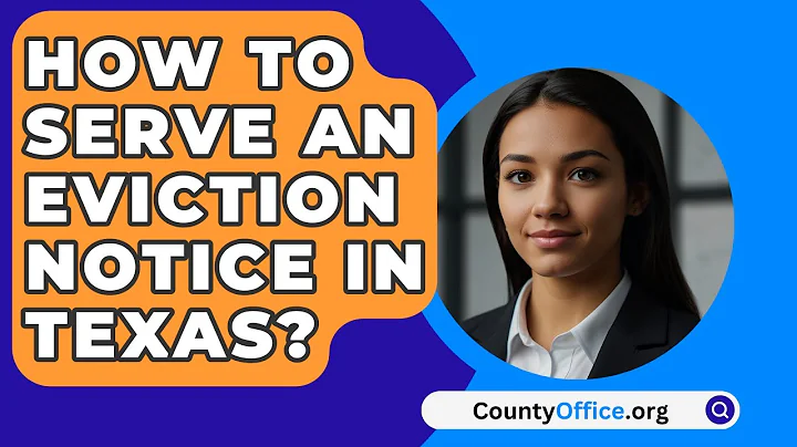 How To Serve An Eviction Notice In Texas? - CountyOffice.org