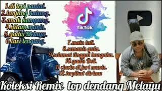 KOLEKSI REMIX TOP DENDANG MELAYU.