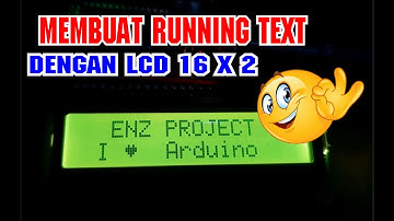 Cara membuat running text menggunakan lcd 16x2 dengan I2C arduino
