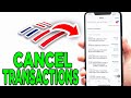 How To Cancel a Pending Transaction On Bank Of America! - Tutorial