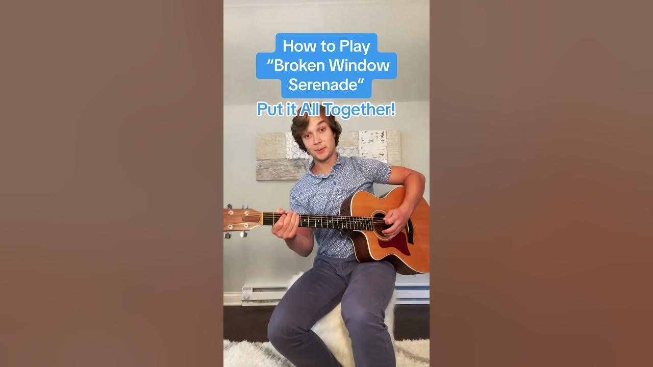 How to Play “Broken Window Serenade” 🎸 #guitartok #musiciansoftiktok #fyp #foryou #reels #spotlight