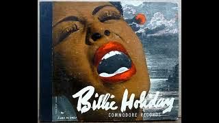 Billie Holiday - Billie Holiday -1947 (FULL ALBUM)