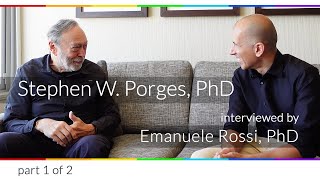 Stephen W. Porges PhD interviewed by Emanuele Rossi PhD - The Polyvagal Theory - Part 1 of 2
