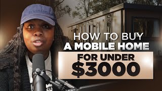 Celebrity HOW TO BUY A MOBILE HOME FOR UNDER $3,000 Wealth