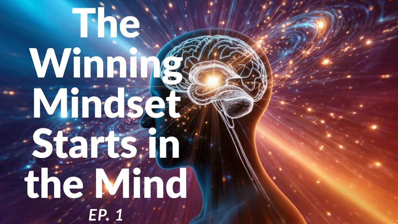 The Winning Mindset Starts in the Mind | Mentalist Podcast EP. 01