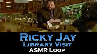 ASMR Loop: Ricky Jay (Library Visit)  Unintentional ASMR  1 Hour