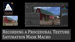 Procedural Texture Saturation Mask (Part 6): Creating a Macro