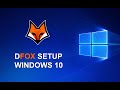 Install DFOX in Windows 10