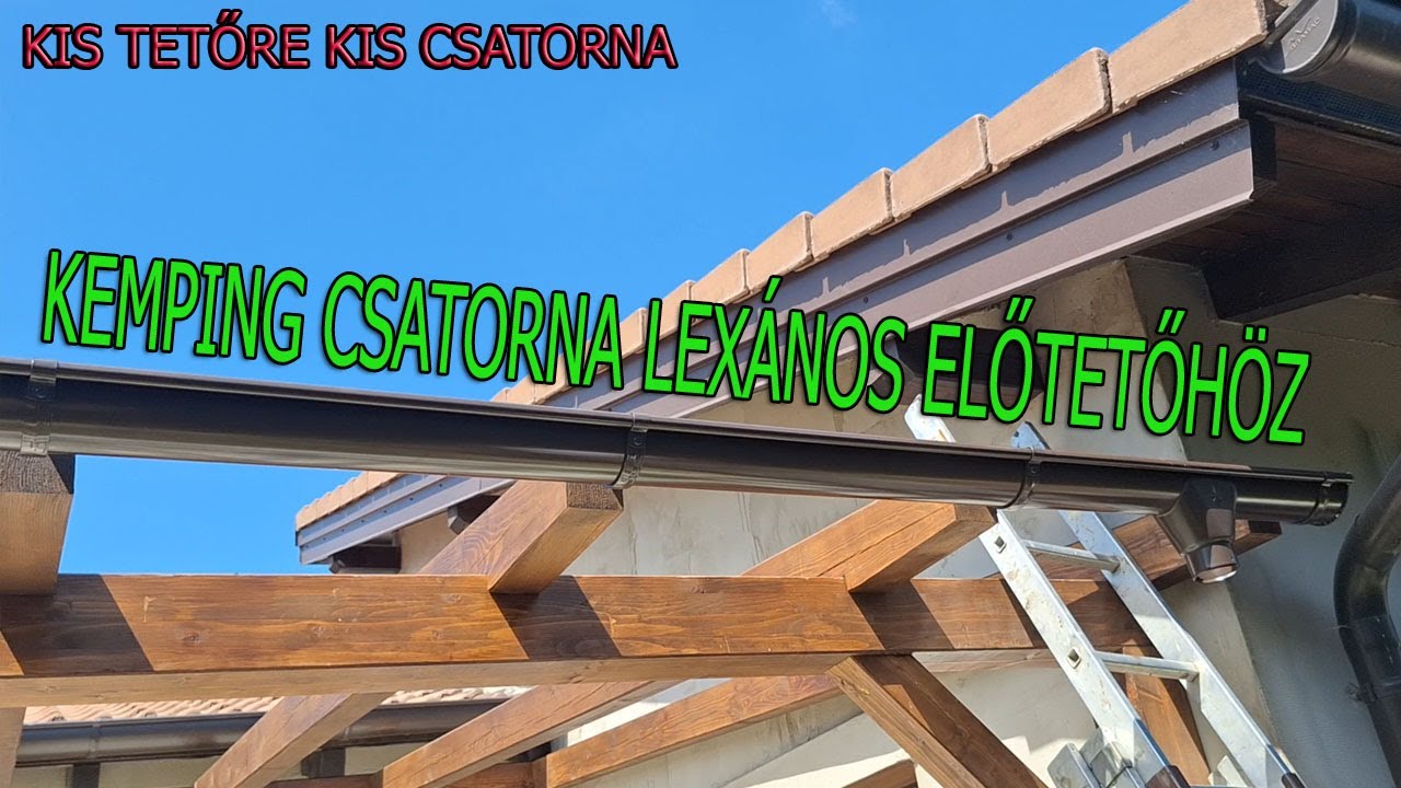 25-ös Ereszcsatorna előtetőhöz