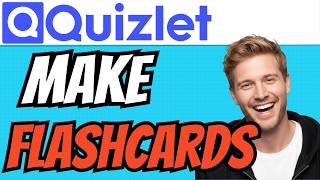 How To MAKE FLASHCARDS With Quizlet (QUICK & EASY) 2026