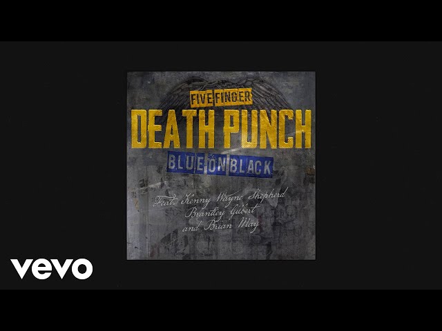 Five Finger Death Punch - Blue On Black (Outlaws Remix) (Audio) class=