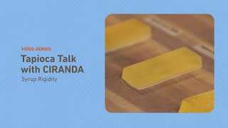 Tapioca Talk - How Different Tapioca Syrup DE Levels Impact The Texture of Gummies - CIRANDA