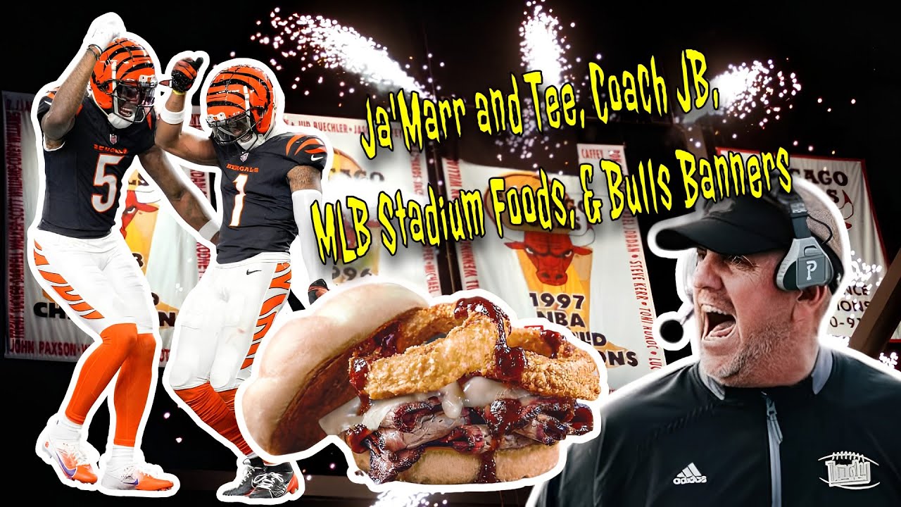 Bengals Go All-In | Coach JB Lawsuit | MLB’s Wildest Stadium Foods | Disturbed Ruins Bulls Banners