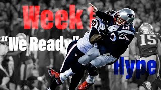 NFL Week 1 Hype Video “We Ready”