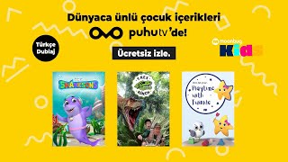 Dünyaca Ünlü Çocuk İçerikleri Şimdi puhutv'de!