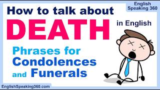 What to Say When Someone Dies | English Phrases for Condolences & Funerals