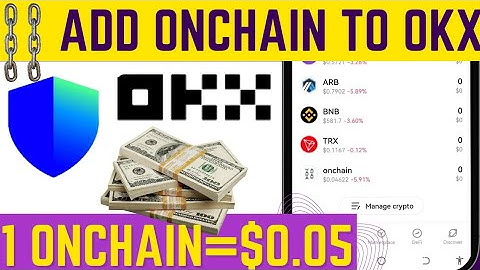 ADD ONCHAIN TO OKX AND TRUST WALLET #onchaincrypto #okx