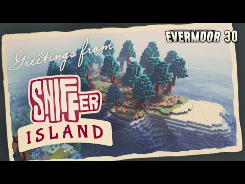 Greetings from Sniffer Island | Minecraft Survival | Evermoor SMP #30