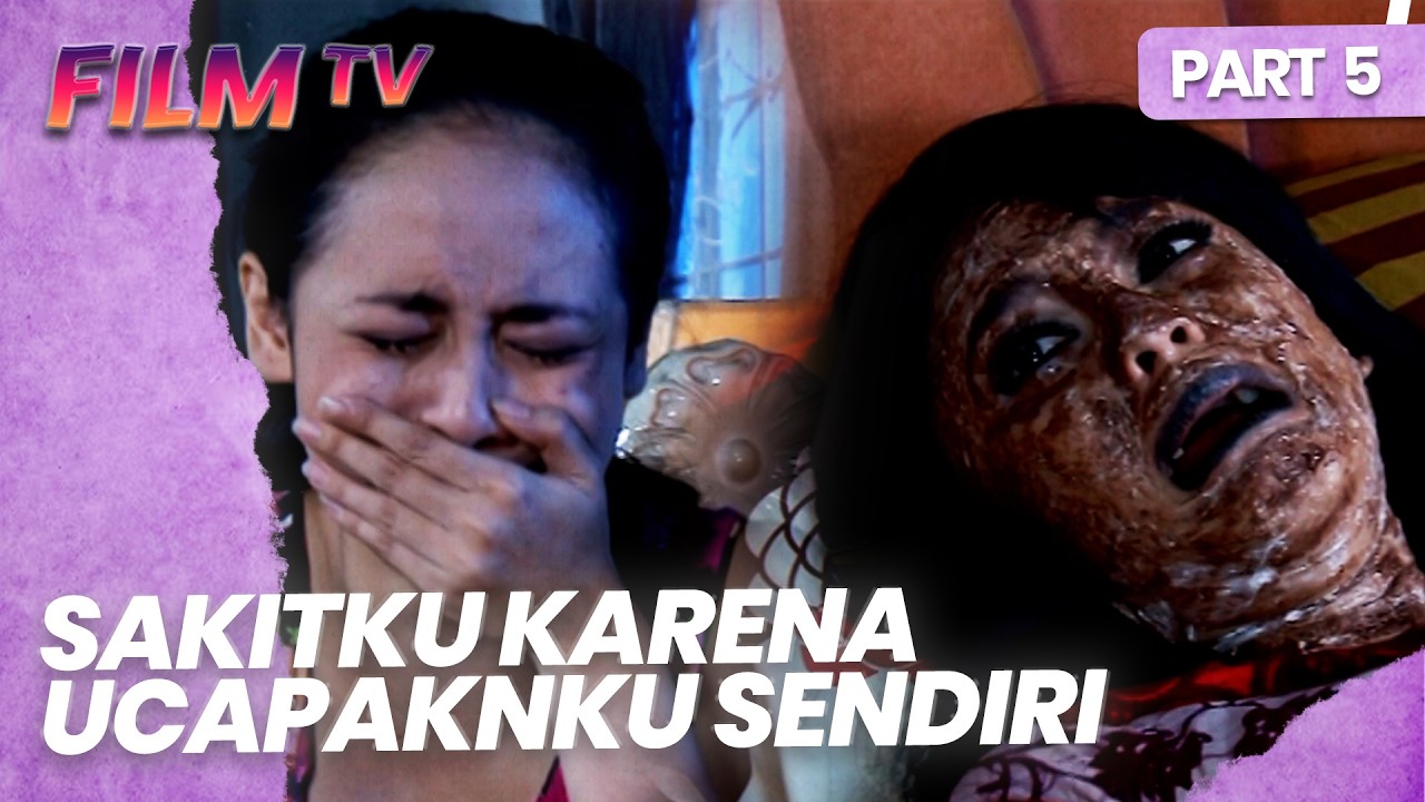 Sakitku karena ucapanku sendiri | IBU YANG CURANG | FILMTV | PART 5