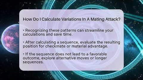 How Do I Calculate Variations In A Mating Attack? - The Chess Codex