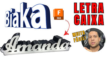 Modelando Letra Caixa com Fusion 360 para Impressão 3D PASSO A PASSO