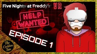 B.B.B Plays - FNaF VR HELP WANTED [EPISODE 1]