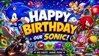 ⚡ SONIC BIRTHDAY BACKGROUND THEME ⚡