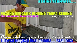 Cara pasang keramik dinding ruang tamu ukuran 40×25 Cara pasang keramik dinding ruang tamu ukuran 40×25