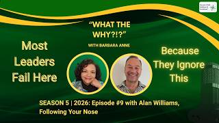 How Leaders Can Improve Customer Experience Through Values-Driven Leadership | Alan Williams