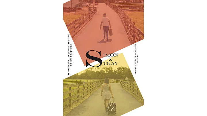 Simon & Stray (Short Film)